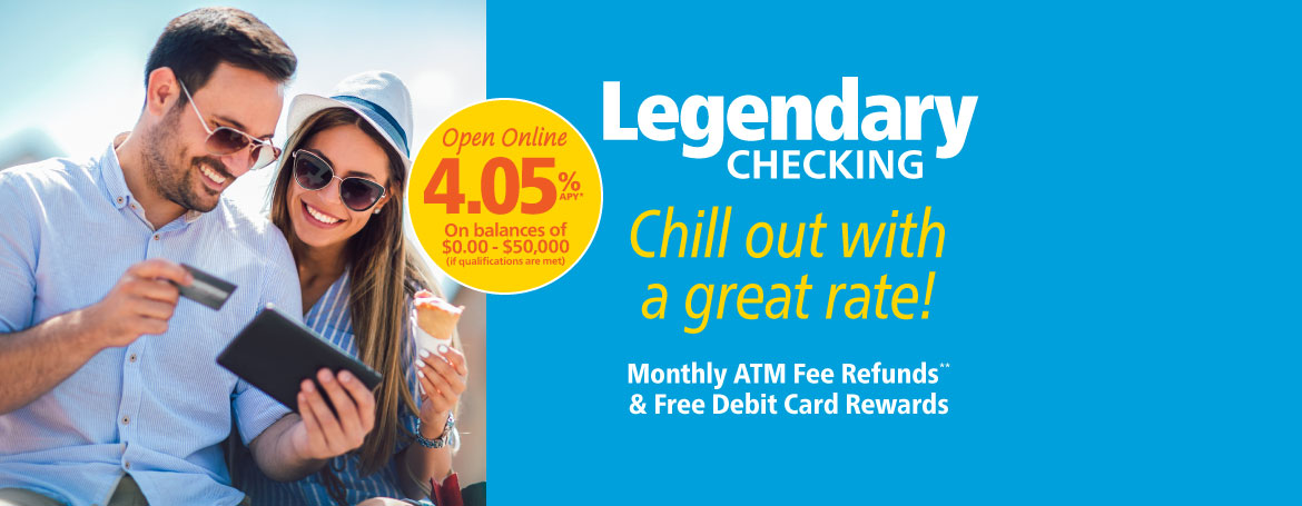 Legendary checking, chill out with a great rate.