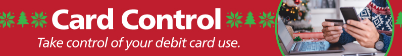 Take control of your debit card use with card control.